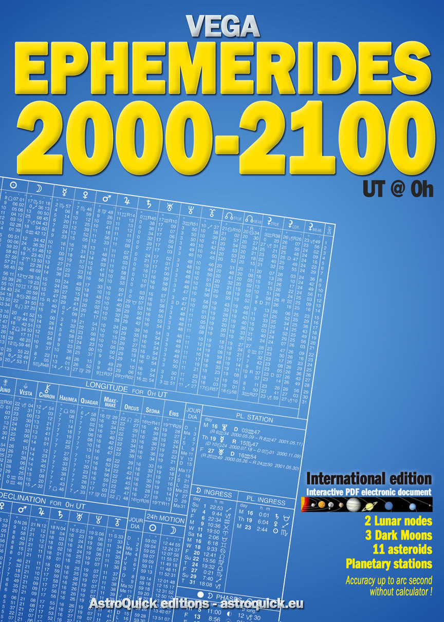 1st cover Ephemerides 2000-2100 International ed. - Daniel Vega -  2021 Astro-Quick.Com Editions